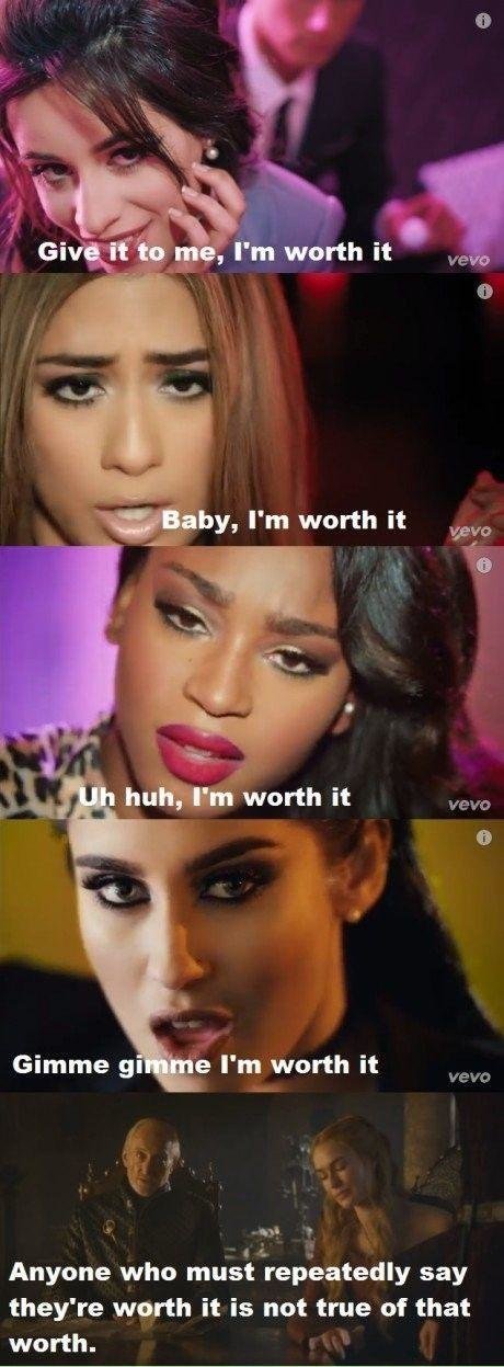 give it to me i am worth it song