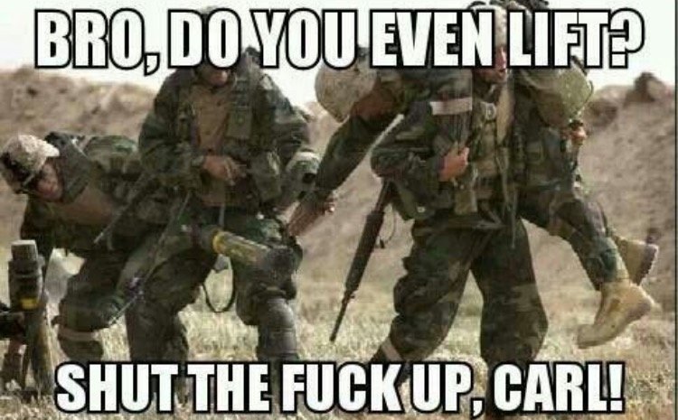 If someone starts singing that song, the rest of the platoon is joining in....